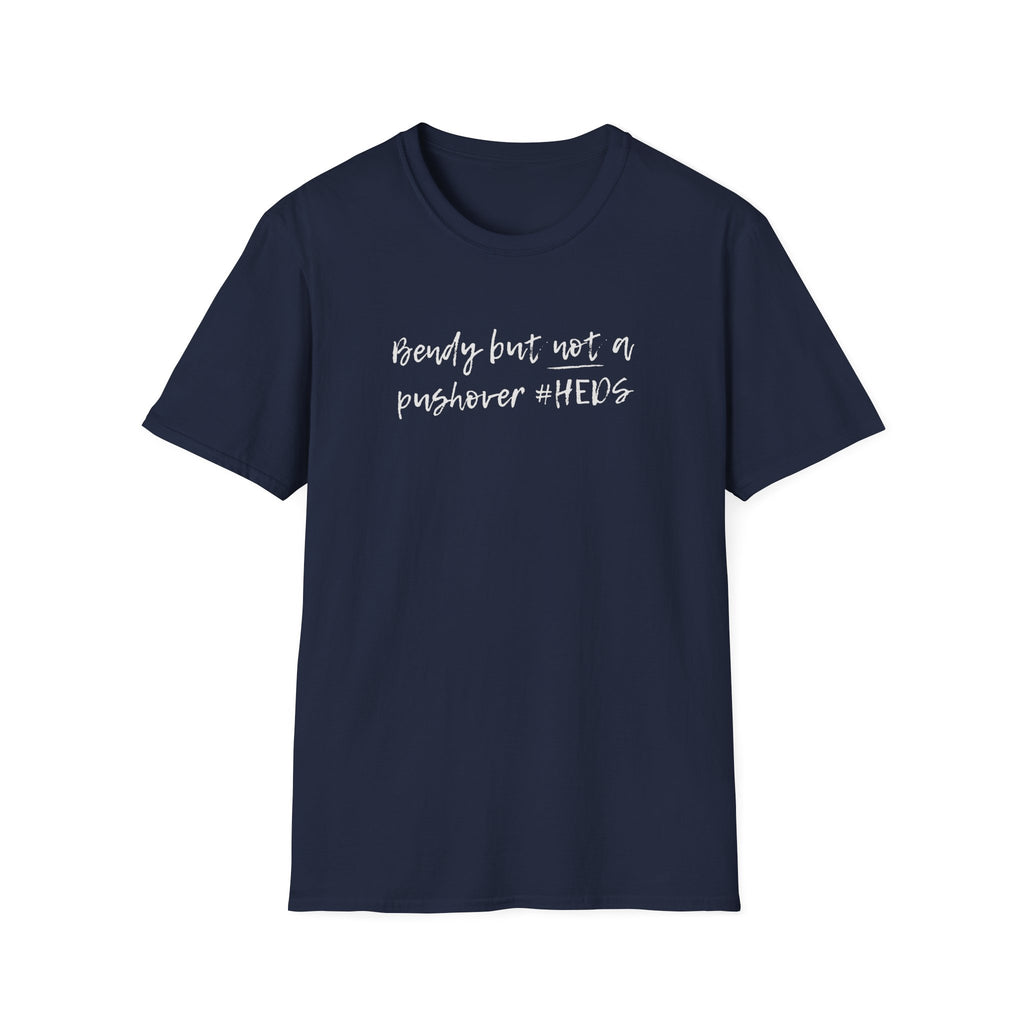 Grey Softstyle t-shirt with the slogan "Bendy But Not A Pushover" 